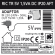 TRASFORMATORE OPZIONALE 42407 TR 5V 1,5W IP20